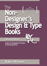 Non-Designer's Design and Type Books, Deluxe Edition, The