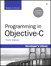 Programming in Objective-C, 3rd Edition
