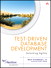 Test-Driven Database Development: Unlocking Agility