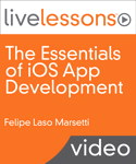 The Essentials of iOS App Development I and II LiveLessons