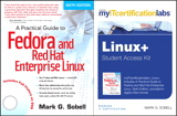 Practical Guide to Fedora and Red Hat Enterprise Linux, 6e with MyITCertificationlab Bundle v5.9, 6th Edition