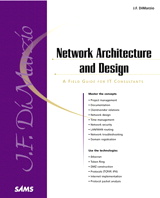 Network Architecture & Design "A Field Guide for IT Professionals"