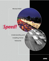 Speed!: Understanding and Installing Home Networks