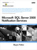 Microsoft SQL Server 2000 Notification Services