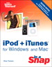 iPod + iTunes for Windows and Mac in a Snap, 2nd Edition