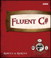 Fluent C#