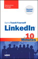 Sams Teach Yourself LinkedIn in 10 Minutes, 2nd Edition