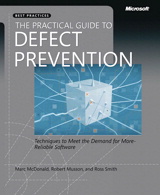 The Practical Guide to Defect Prevention