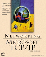 Networking with Microsoft TCP/IP, 3rd Edition