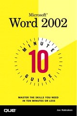 10 Minute Guide to Microsoft Word 2002