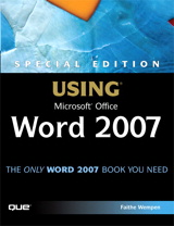 Special Edition Using Microsoft Office Word 2007