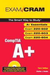 CompTIA A+ Exam Cram (Exams 220-602, 220-603, 220-604), 3rd Edition