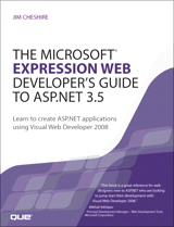 Microsoft Expression Web Developer's Guide to ASP.NET 3.5, The: Learn to create ASP.NET applications using Visual Web Developer 2008 Adobe Reader