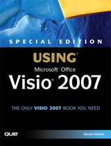 Special Edition Using Microsoft Office Visio 2007 (Adobe Reader)