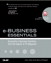 e-Business Essentials: Successful e-Business Practices - From the Experts at PC Magazine