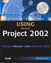 Special Edition Using Microsoft Project 2002