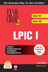 LPIC I Exam Cram 2: Linux Professional Institute Certification Exams 101 and 102