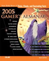2005 Gamer's Almanac: Your Daily Dose of Tricks, Cheats, and Fascinating Facts