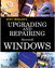 Upgrading and Repairing Microsoft Windows