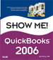Show Me QuickBooks 2006
