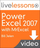 Power Excel 2007 with MrExcel LiveLessons (Video Training), (Downloadable Video)
