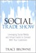 The Social Trade Show: Leveraging Social Media and Virtual Events to Connect With Your Customers