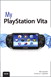 My PlayStation Vita