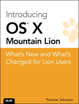 Introducing OS X Mountain Lion: What's New and What's Changed for Lion Users