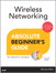 Wireless Networking Absolute Beginner's Guide