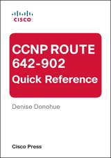 CCNP ROUTE 642-902 Quick Reference