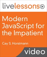 Modern JavaScript for the Impatient LiveLessons