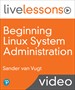 Beginning Linux System Administration