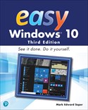 Easy Windows 10, Third Edition