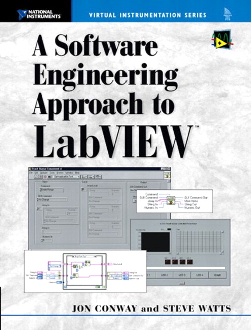 Software Engineering Approach to LabVIEW, A