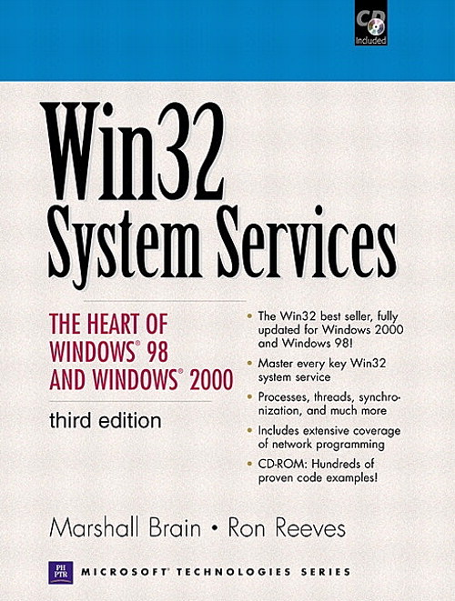 Win32 System Services: The Heart of Windows 98 and Windows 2000, 3rd Edition