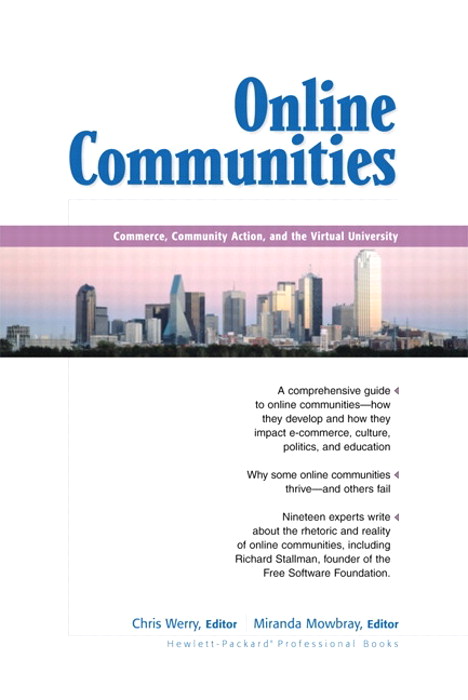 Online Communities: Commerce, Community Action, and the Virtual University