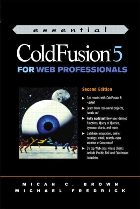 Essential ColdFusion 5 for Web Professionals, 2nd Edition