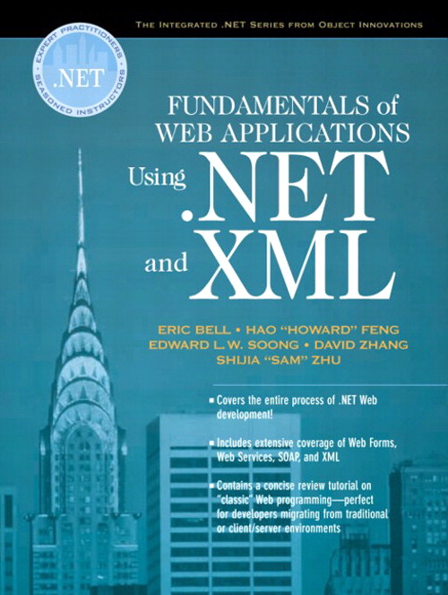 Fundamentals of Web Applications Using .NET and XML