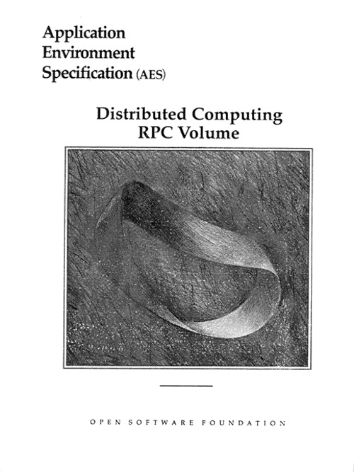 Application Environment Specification (AES) Distributed Computing RPC Volume