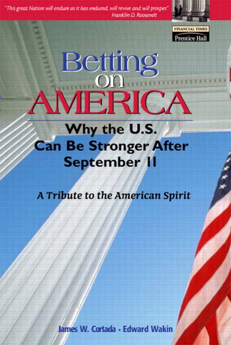 Betting on America: Why the US Can Be Stronger After September 11