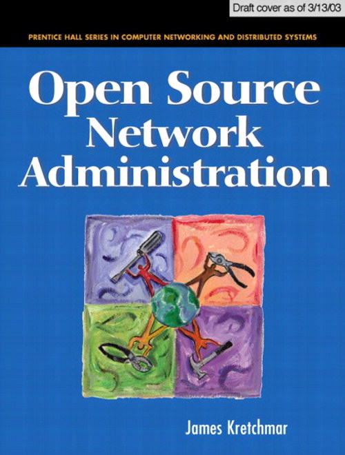Open Source Network Administration