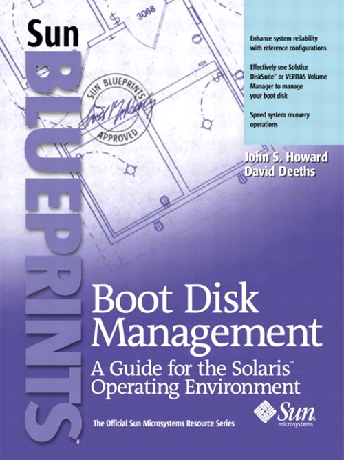 Boot Disk Management: A Guide for the Solaris Operating Environment