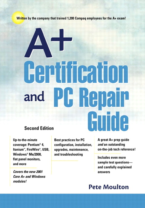A+ Certification and PC Repair Guide, 2nd Edition
