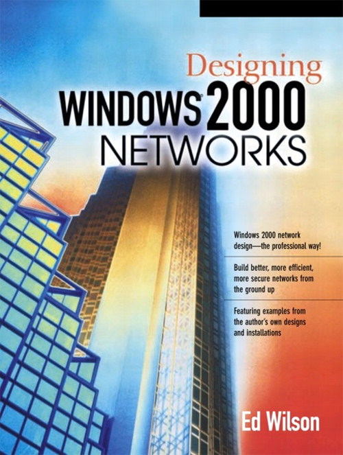 Designing Windows 2000 Networks