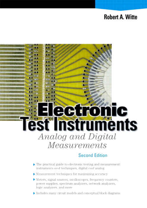 Electronic Test Instruments: Analog and Digital Measurements, 2nd Edition