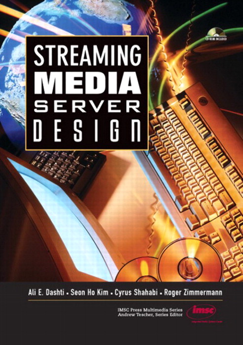 Streaming Media Server Design