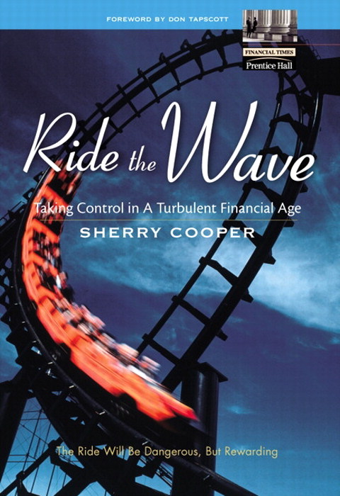 Ride the Wave: Taking Control in a Turbulent Financial Age