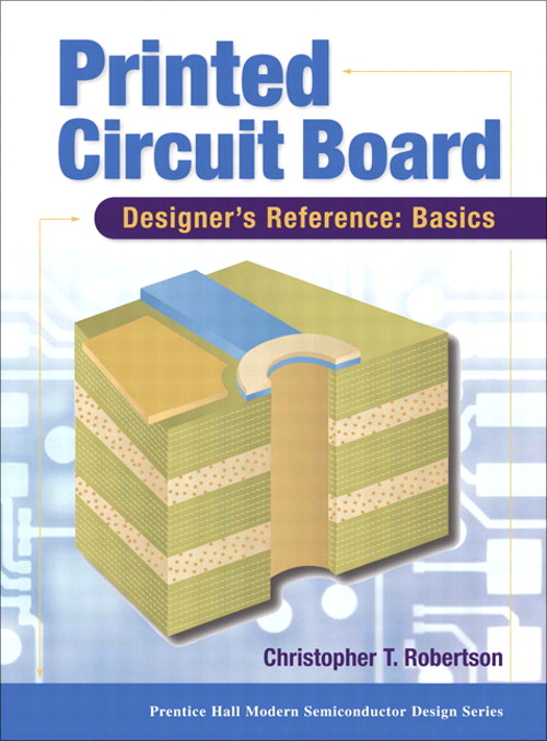 Printed Circuit Board Designer's Reference; Basics