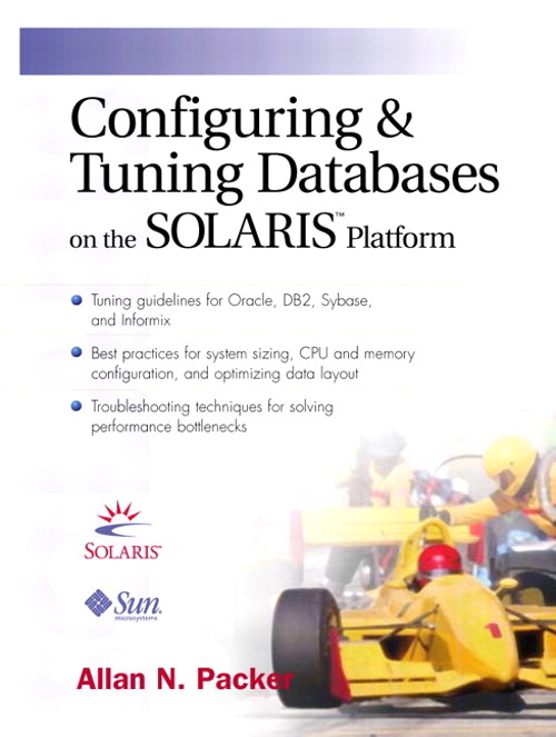 Configuring and Tuning Databases on the Solaris Platform