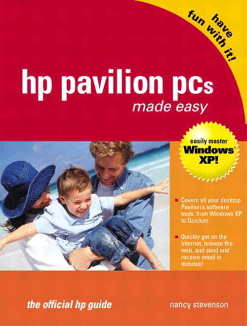 HP Pavilion PCs Made Easy: The Official HP Guide